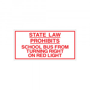 State Law Prohibits Right on Red Decal