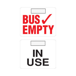 Two-sided Bus Empty Sign with 3M Dual Lock Fastener