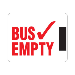 Horizontal Magnetic Bus Empty Sign with Magnet on Right