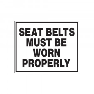 Seat Belts Must Be Worn Properly Decal