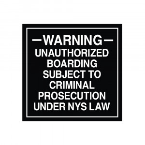 Unauthorized Boarding Warning NYS Law Decal 
